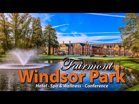 Fairmont Windsor Park - Отель и тур по номеру - Лучший роскошный отель