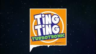 Turbotronic - Ting Ting (Extended Mix)