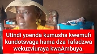 Part4: Akazviuraya pamberi paAmbuya kwanzi makanditorera mukadzi wangu
