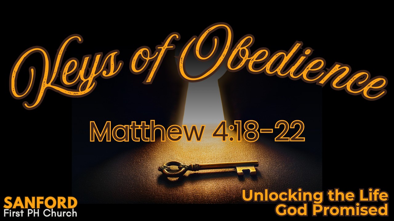 The Key of Surrender | Keys of Obedience Week 1 | Matthew 4:18–22 - YouTube
