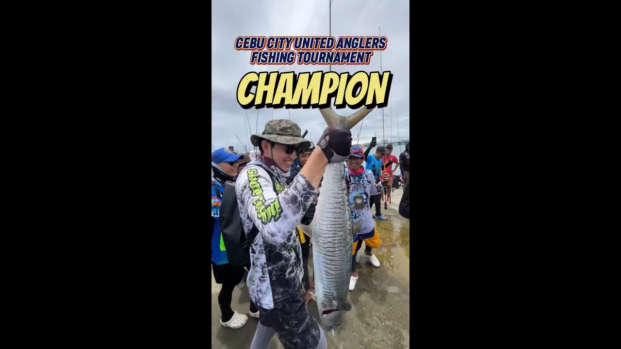 Cebu City United Anglers Fishing Tournament CHAMPION 🏆