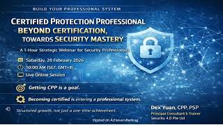 Certified Protection Professional: Beyond Certification, Towards Security Mastery