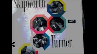 Skipworth &amp; Turner  - Make it last. 1989 (12&quot; Club mix)