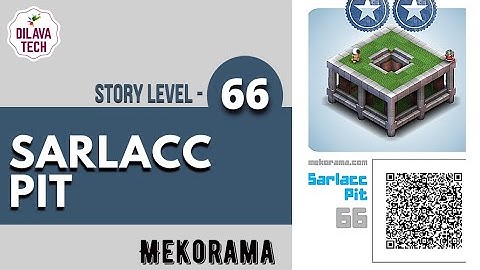 Mekorama - Story Level 66, SARLACC PIT, Full Walkthrough, Gameplay, Dilava Tech