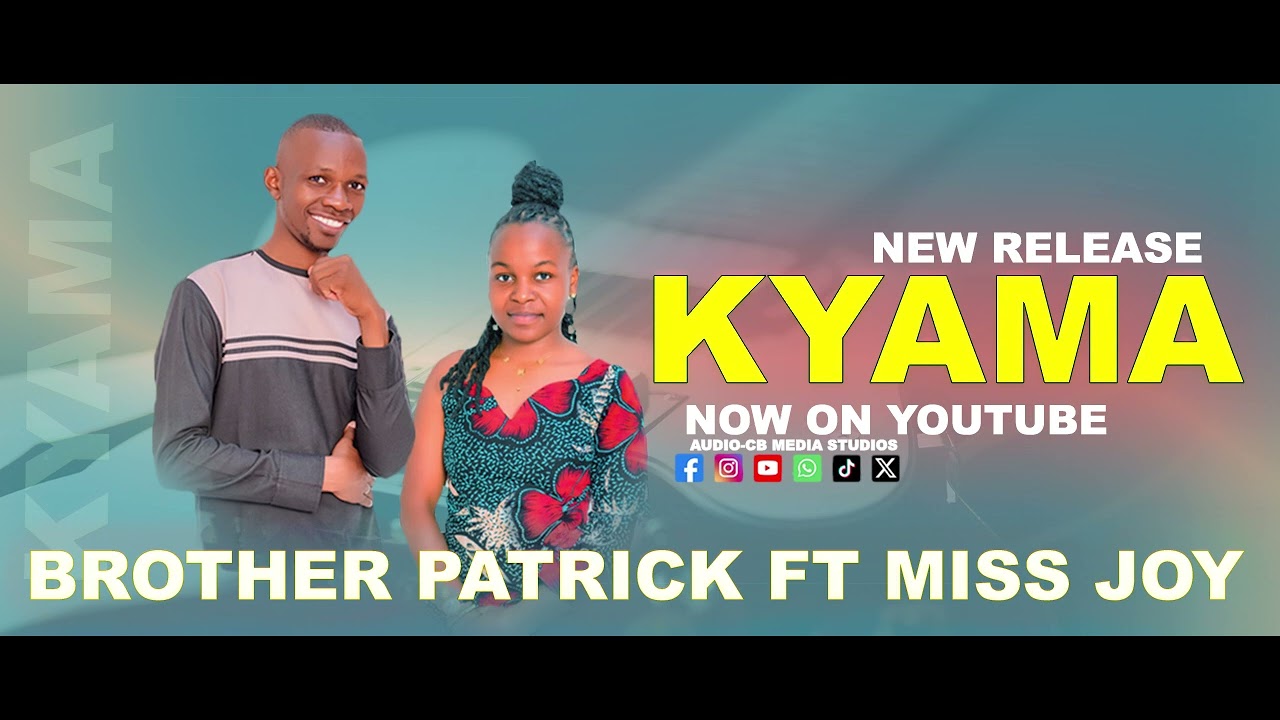 KYAMA BY BROTHER PATRICK FT MISS JOY (Audio mp3) 