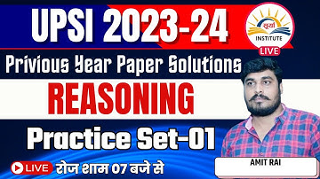 UPSI REASONING PRACTICE SET- 01 | UPSI REASONING CLASSES BY AMIT RAI SIR