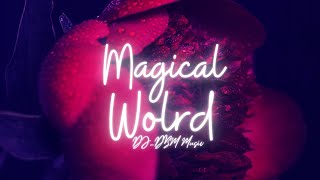 Magical World 🪐 (Deep/Future House)