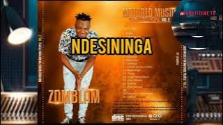 Zomblam - Ndesininga ft Kangweson 2022 @jasonketu38