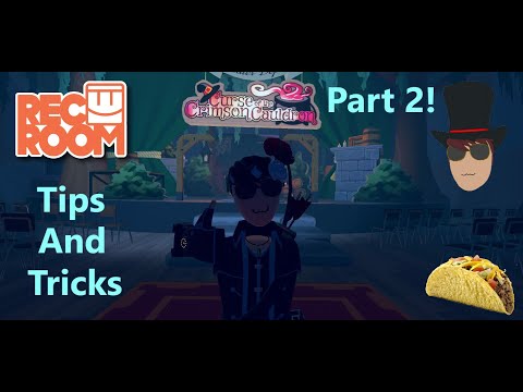 Tips And Tricks Part 2 Rec Room Curse of The Crimson Cauldron