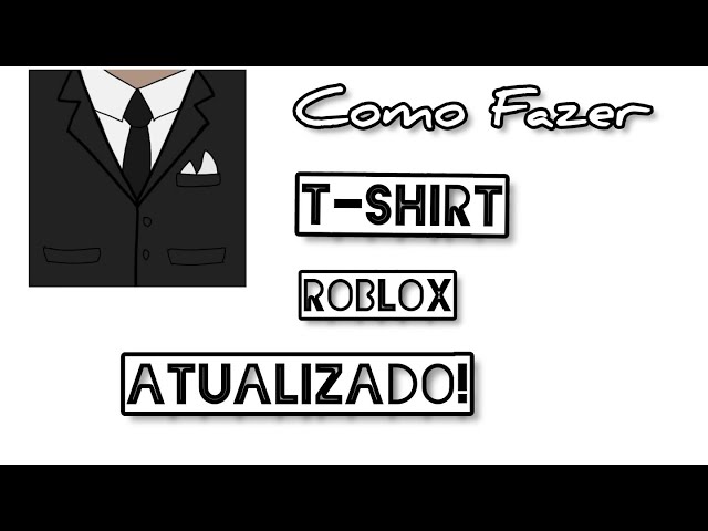 Como fazer T-shirt no Roblox Atualizado e mais detalhado 2023