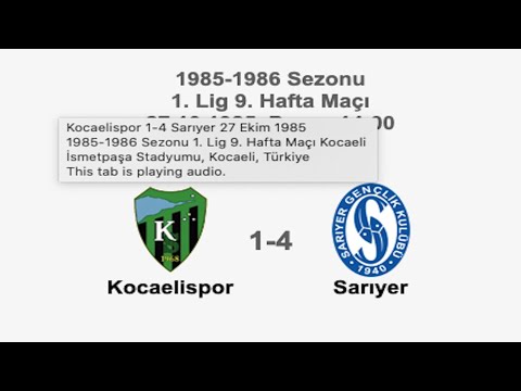 Kocaelispor 1-4 Sarıyer [HD] 27.10.1985 - 1985-1986 Turkish 1st League Matchday 9 (2nd Goal)