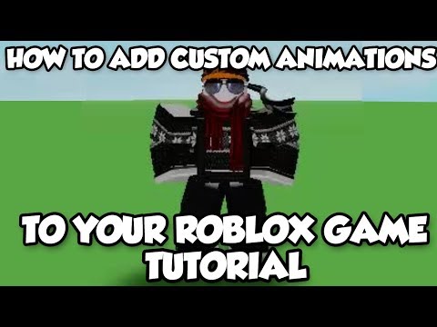 Update Roblox Studio Tutorial How To Add Custom Animations To Your Game Youtube - how to change default animations roblox studio