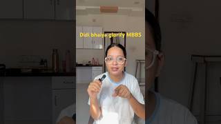 Didi 👩 bhaiya glorify MBBS #MBBSLife #FutureDoctors #MedicoVibes #DoctorInMaking #WhiteCoatPride