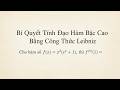 [Ví dụ) #1 Bí Quyết Tính Đạo Hàm Bậc Cao Bằng Công Thức Leibniz