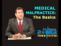 The Basics of Medical Malpractice