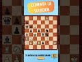 Blancas juegan y ganan♟️ #chessplayer #ajedrez #chessproblems #chesstactics #chess #chesslover