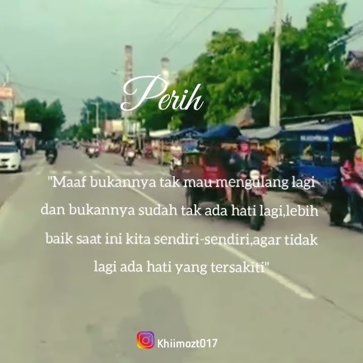 Story WA  'Perih'