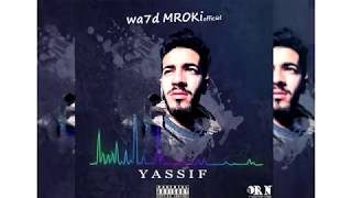 Yassif - Wa7de MroKi ( Official Audio ) X [ Rn Records ] 2018