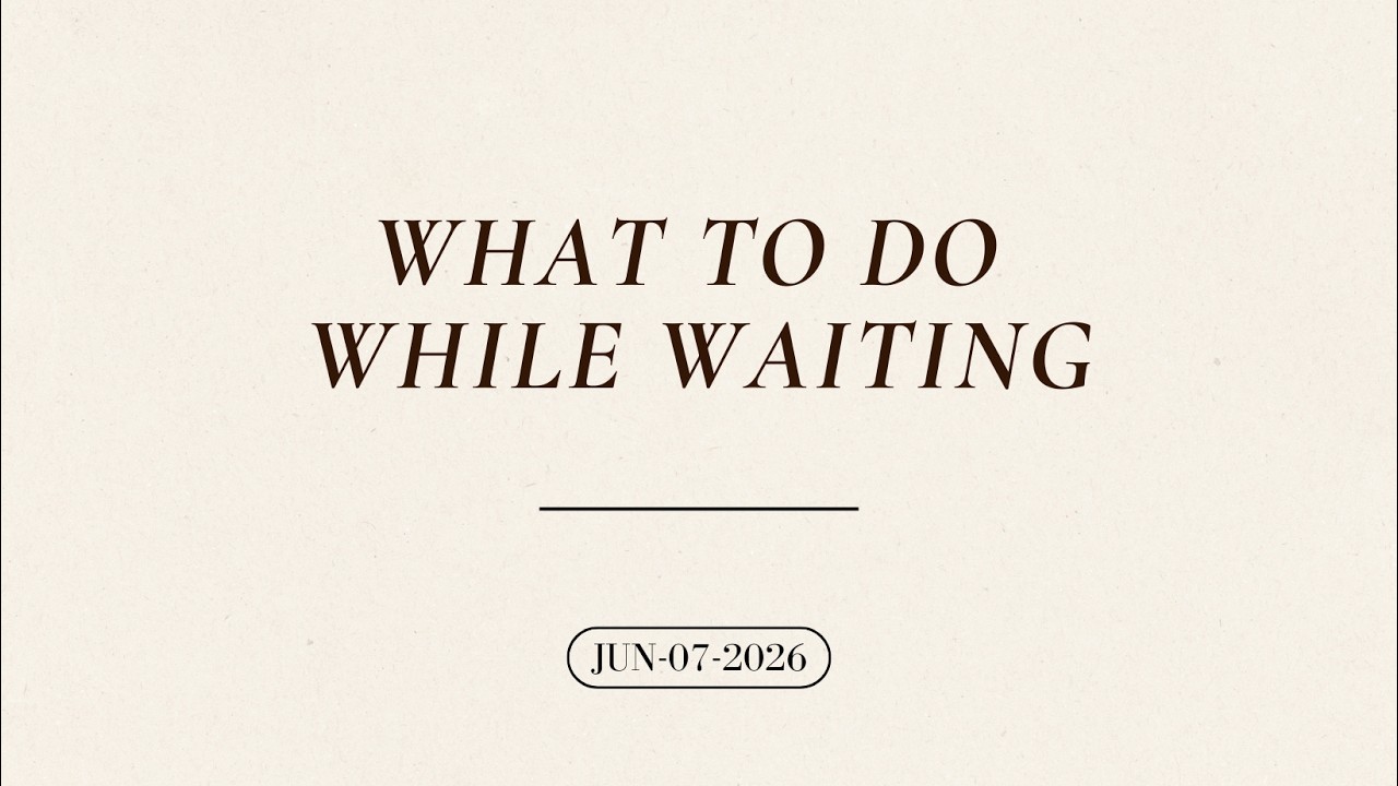 What to do While Waiting | Acts 1:12-26 | Pastor David Oluwadara