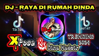 DJ X POSE - HAI ADINDE_YA KAKANDE || DJ RAYA DIRUMAH DINDA FULL BASS 2024