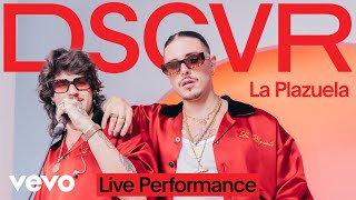 La Plazuela - El Lao De La Pena (Live) | Vevo DSCVR