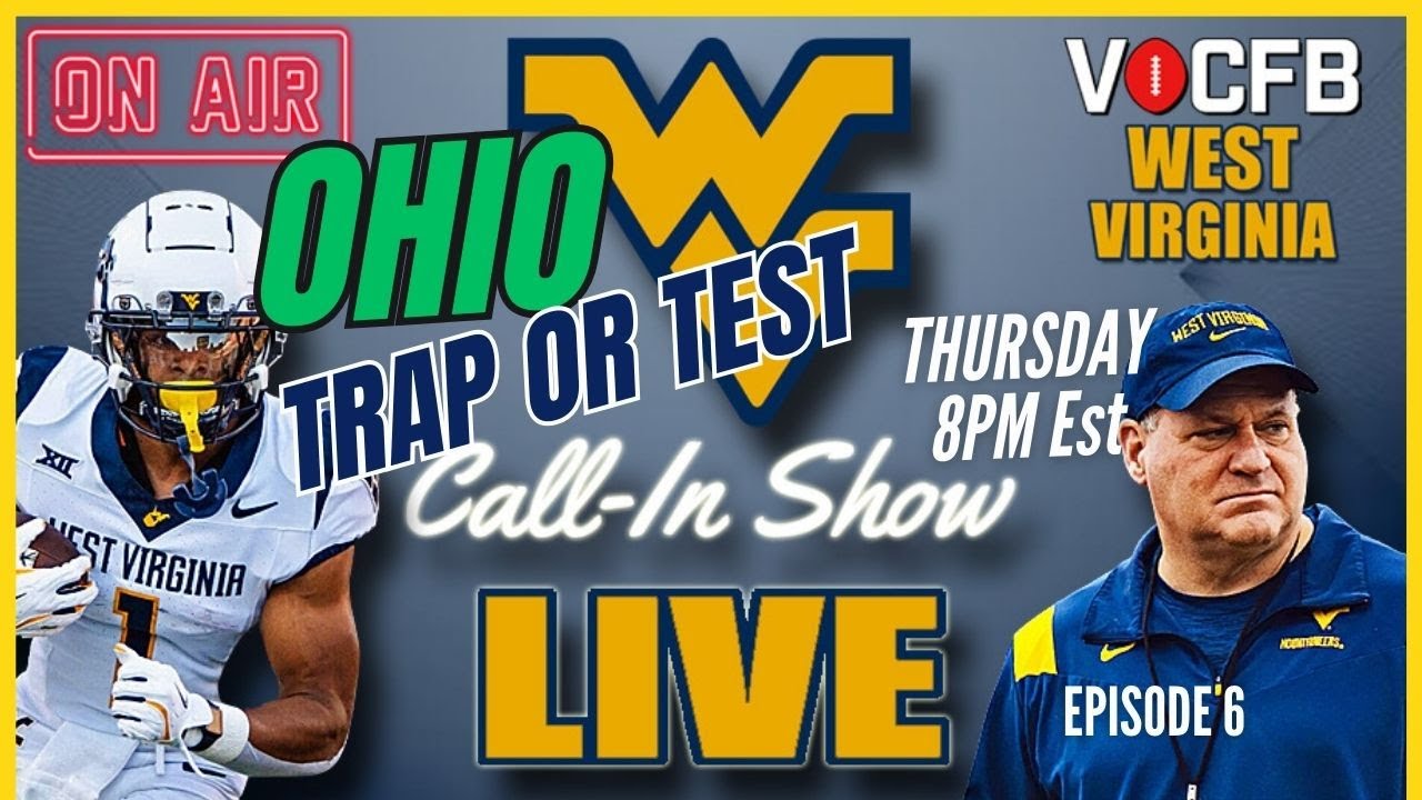 West Virginia Mountaineers LIVE 151 / ATHENS TRIP TEST OR TRAP? - YouTube
