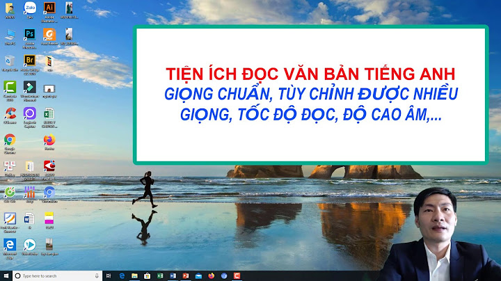 Phần mềm đọc văn bản tiếng anh chuẩn