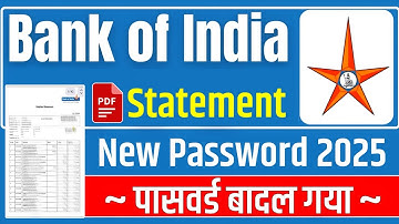 Bank of india statement naya password 2025 | boi statement new password | BOI statement password