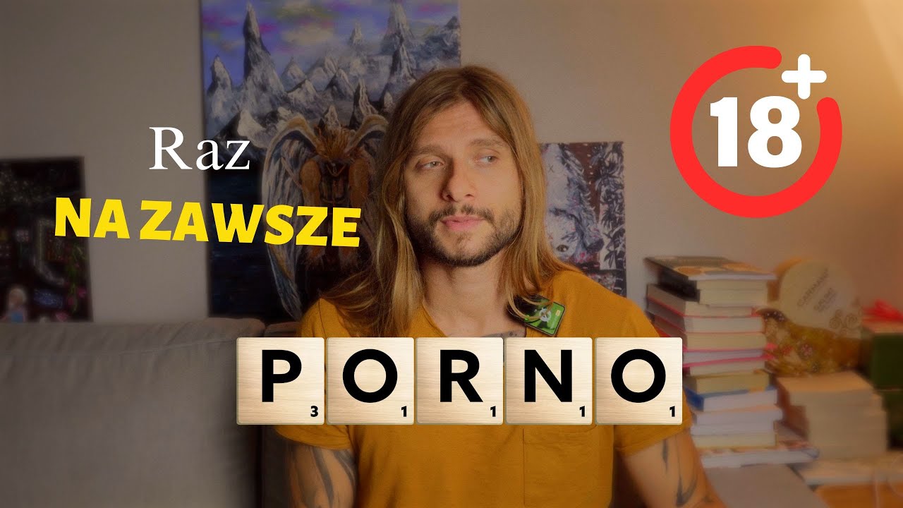Jak rzucić uzależnienie od PORNOGRAFII