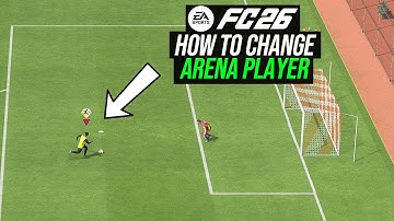 How To Change Practice Arena Player & Team in FC 26 - Change Arena Player (Easy Tutorial)