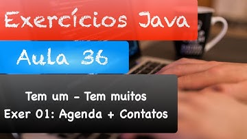 Curso de Java - Orientação a Objetos: Correção Exercícios Aula 36 - Parte 1 (Agenda)