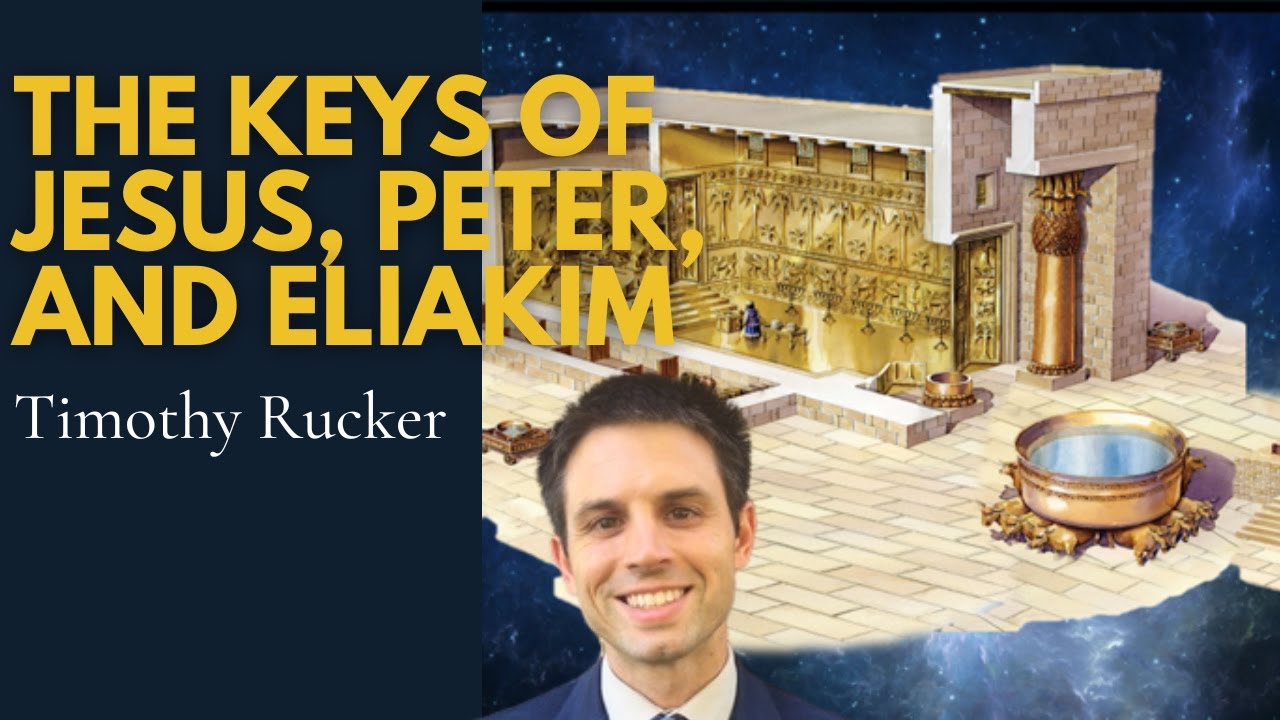 The Keys of Jesus, Peter, and Eliakim - Timothy Rucker