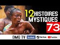 Histoire mystique episode 73 12 histoires  dmg tv