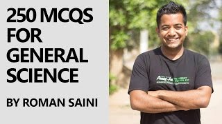 250 MCQs for General Science for Govt. Exams (UPSC and SSC) from Class 6-8 (NCERT) [Part 2/2]