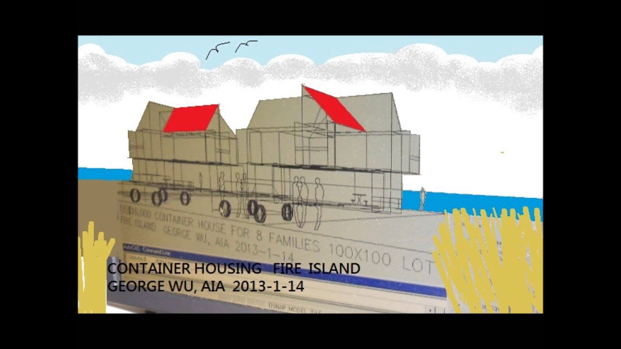 CONTAINER HOUSING FIRE ISLAND