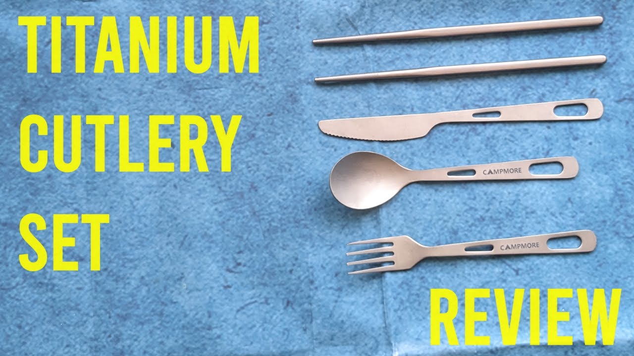 Titanium cutlery set review YouTube