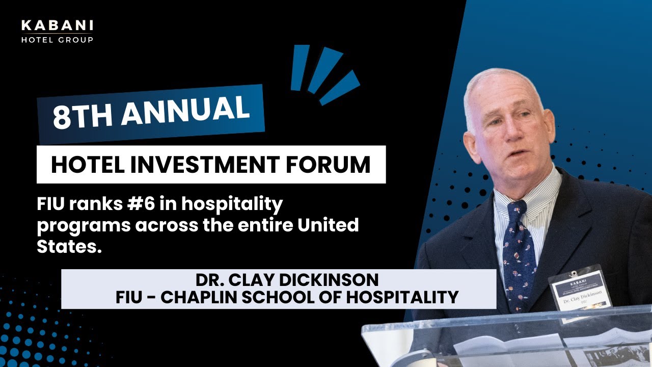 Dr. Clay Dickinson at the 8th Annual Hotel Investment Forum