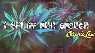 Chronic Law - 1 Spliff Nuh Enough (Official Audio) March 2019