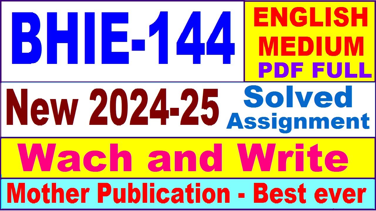 BHIE 144 solved assignment 2024-25 in English || bhie 144 solved assignment 2025 || bhie144 2024-25