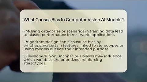 What Causes Bias In Computer Vision AI Models? - Talking Tech Trends