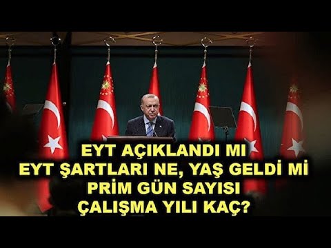 EYT BELLİ OLDU: EYT yaşı kaç, kimleri kapsıyor, şartları neler, pirim gün sayısı kaç?