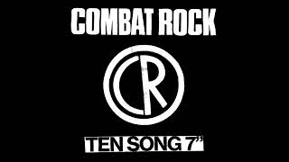 COMBAT ROCK - 10 SONG 7