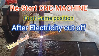 How to start a CNC Machine from the same g code after electricity cut off Urdu/Hindi Tutorial by Technology Explore | Usman Chaudhary 232 views 1 year ago 5 minutes, 46 seconds