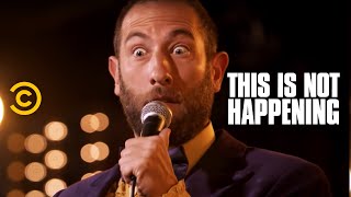 Ari Shaffir - Hunt for the Edible - This Is Not Happening - Uncensored