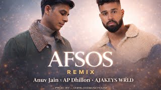 Anuv Jain - AFSOS ft. AP Dhillon (Remix) | Prod. by - ONEBLOODMUSICHOUSE 