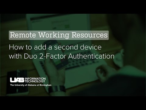 How to add a second device with Duo 2-Factor Authentication