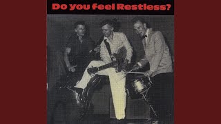 Video thumbnail of "Restless. - Baby please don't go"