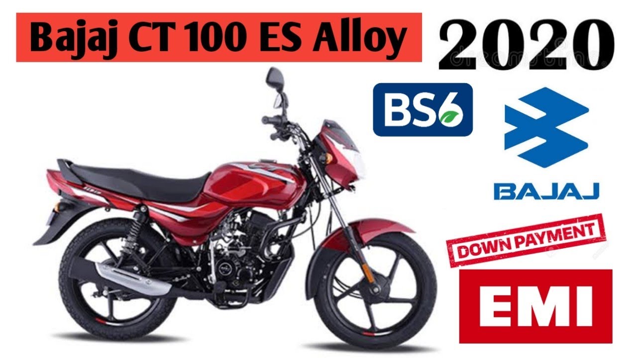 Bajaj Ct100 Bs6 New Price Bs6 Bajajct 100 Price New Loan Emi Downpayment Features Onroad Price Youtube