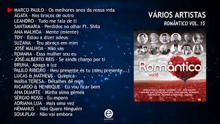 Vários artistas - Romântico Vol . 15 (Full album)