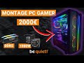 Montage pc gamer  2000  full rgb be quiet ddr5 watercooling rgb 1000w